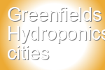 Greenfields Hydroponics